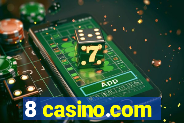 8 casino.com