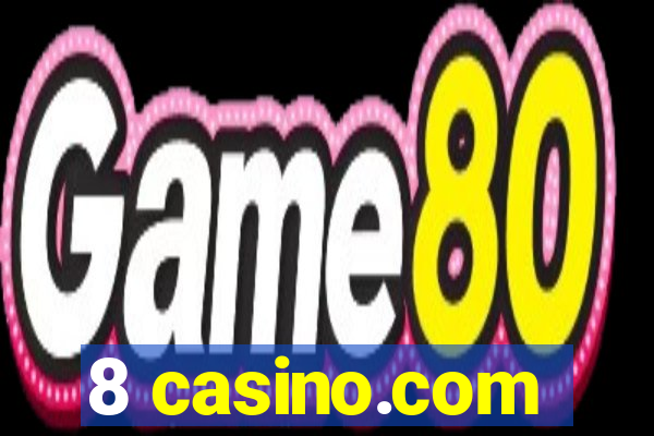 8 casino.com