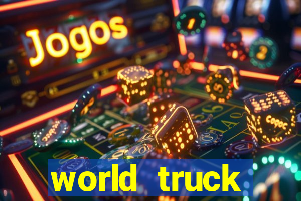 world truck simulator dinheiro infinito