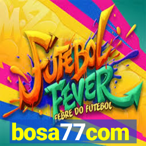 bosa77com