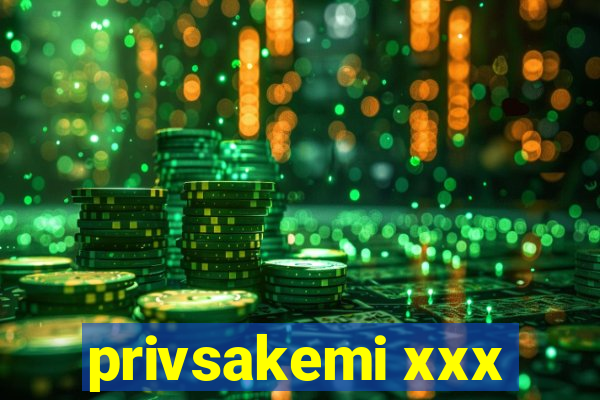 privsakemi xxx