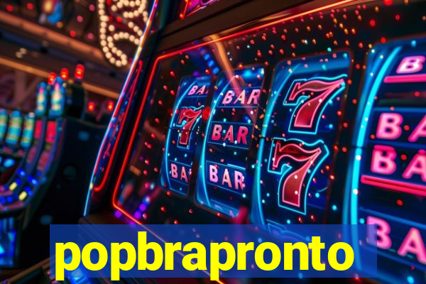 popbrapronto