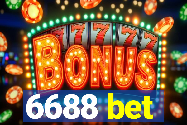 6688 bet