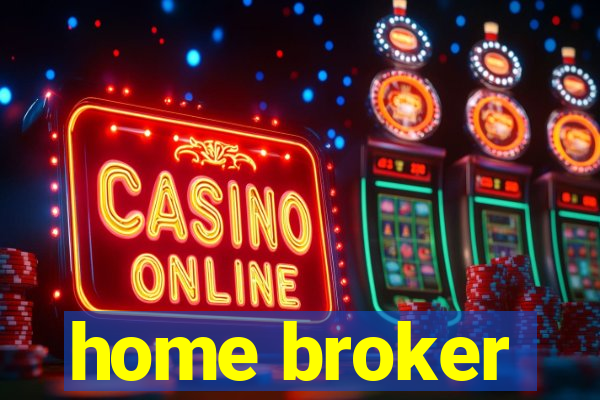 home broker
