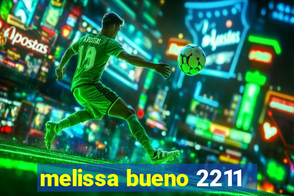 melissa bueno 2211