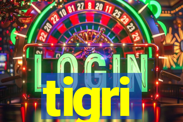tigri