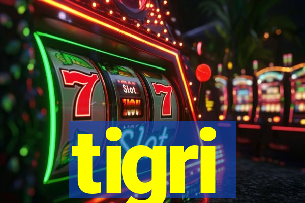 tigri