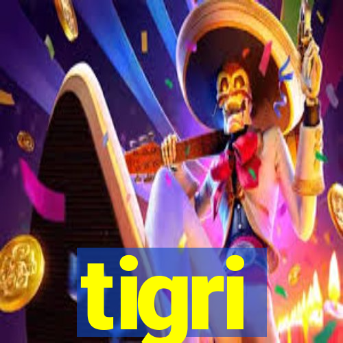 tigri