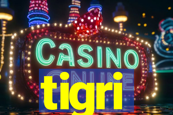 tigri