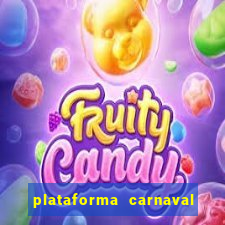 plataforma carnaval de ouro