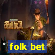 folk bet