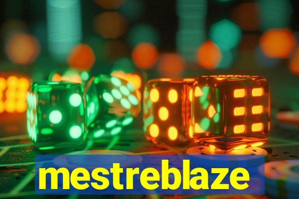 mestreblaze