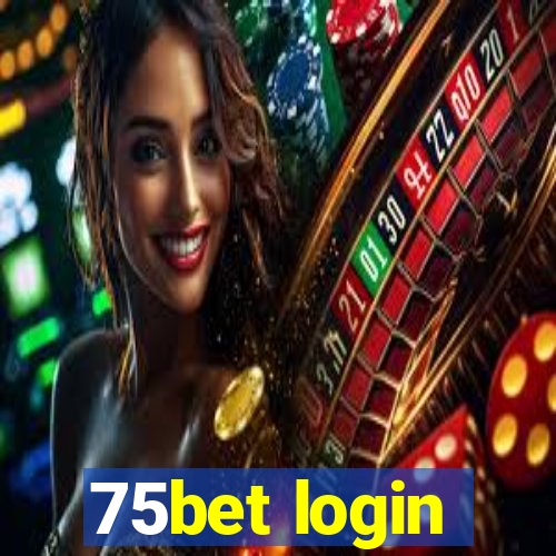 75bet login