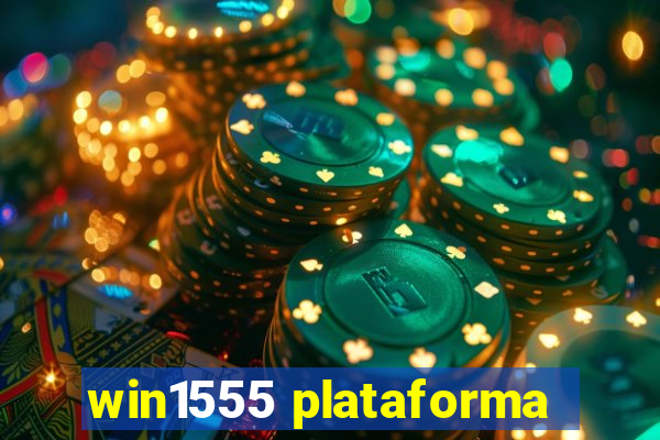 win1555 plataforma
