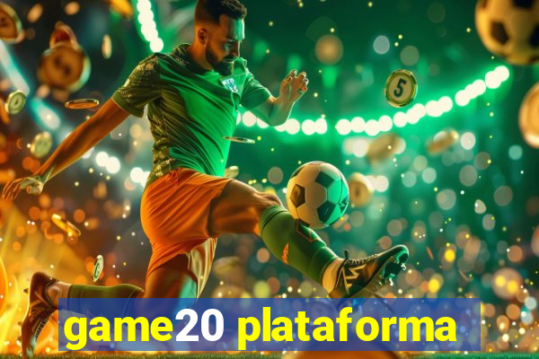 game20 plataforma