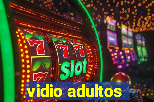 vidio adultos
