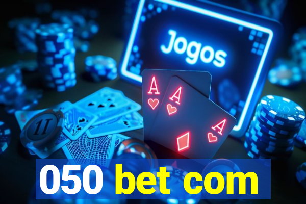 050 bet com