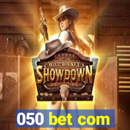 050 bet com