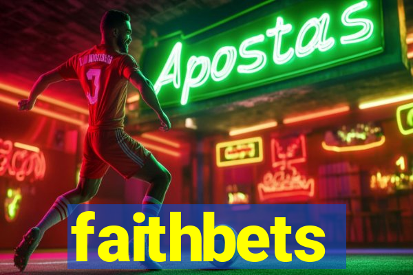 faithbets