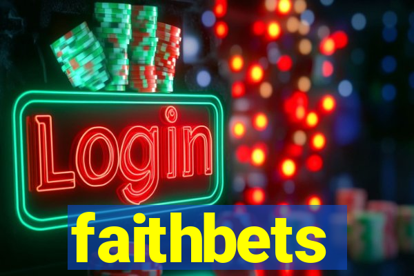 faithbets