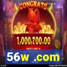 56w .com