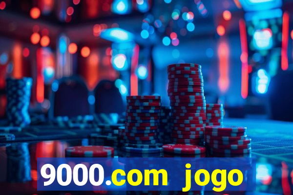 9000.com jogo cassino baixar