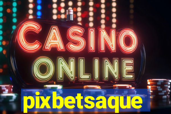 pixbetsaque