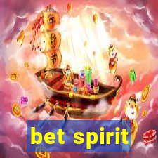 bet spirit