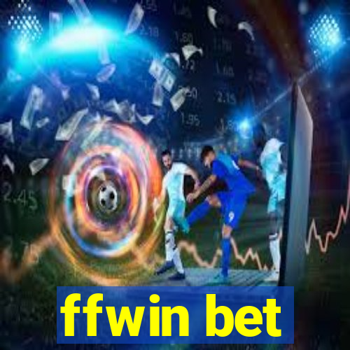 ffwin bet
