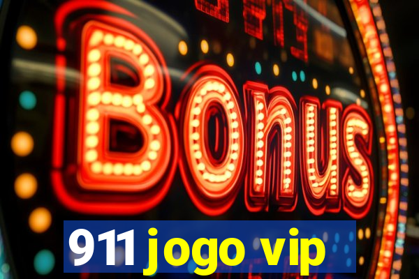 911 jogo vip