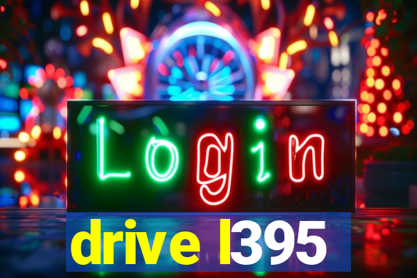 drive l395