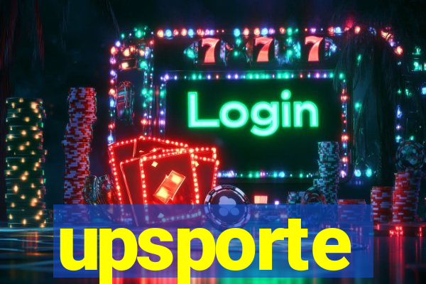 upsporte