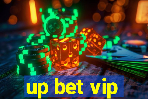 up bet vip