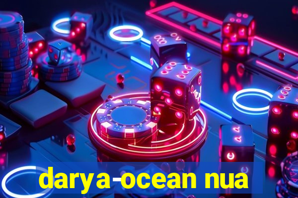 darya-ocean nua