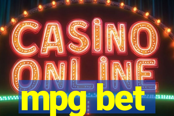 mpg bet