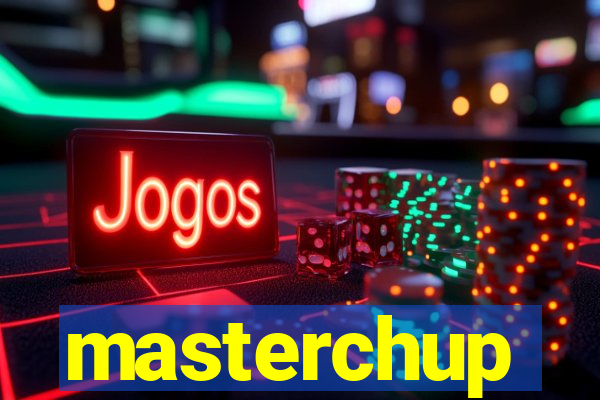 masterchup