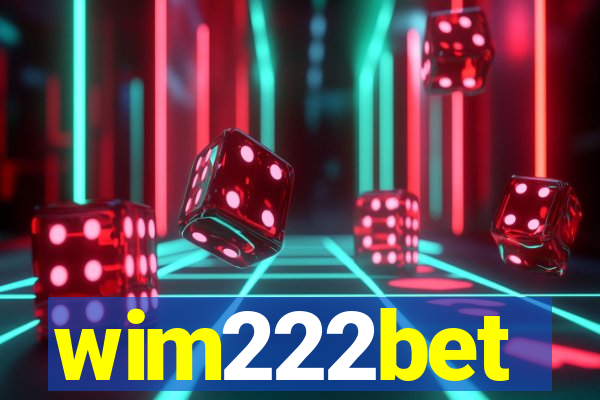 wim222bet