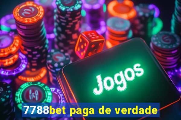 7788bet paga de verdade