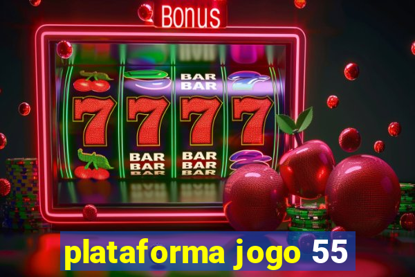 plataforma jogo 55