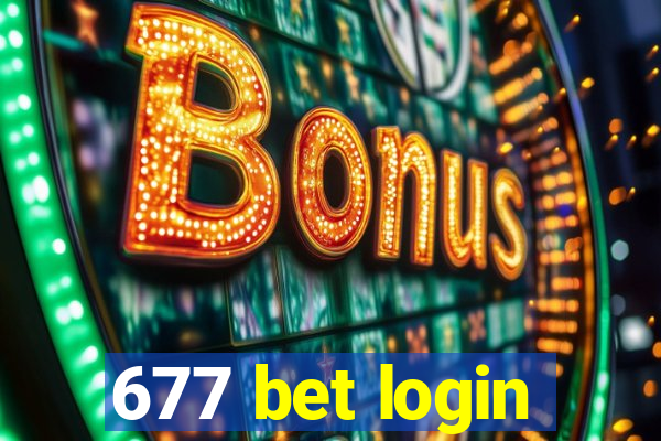 677 bet login