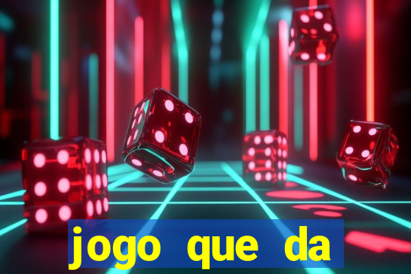jogo que da dinheiro para se cadastrar