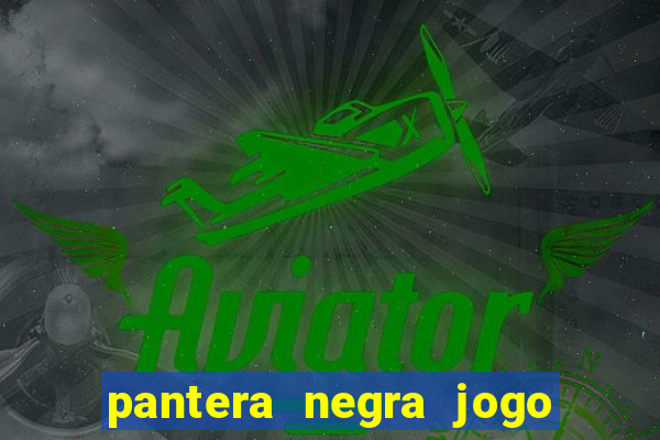 pantera negra jogo do bicho
