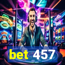 bet 457
