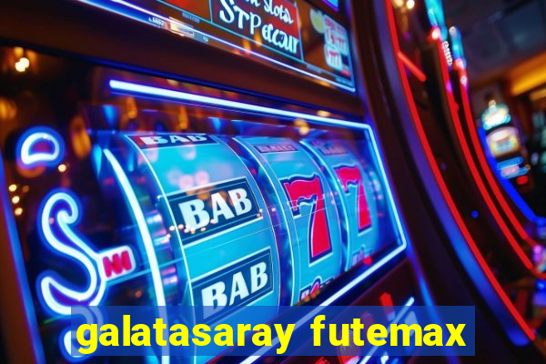 galatasaray futemax