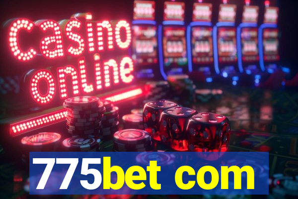 775bet com