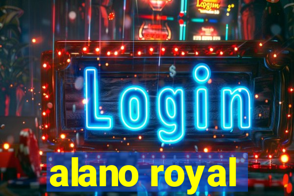alano royal