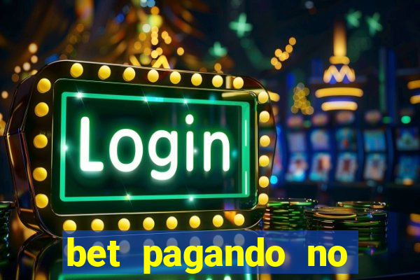 bet pagando no cadastro sem deposito