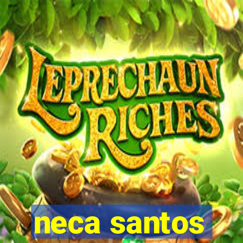neca santos