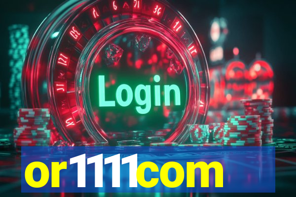 or1111com