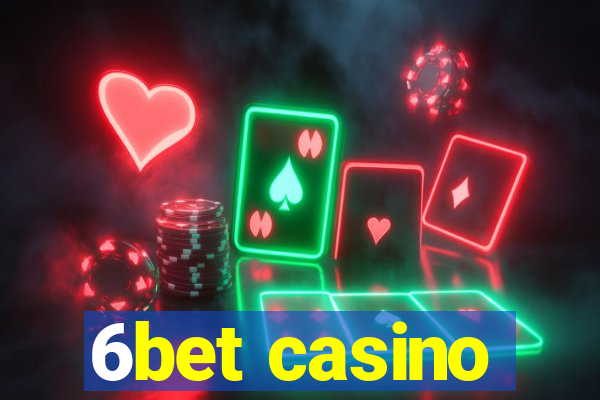 6bet casino